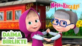 Maşa İle Koca Ayı - Daima Birlikte Masha And The Bear Turkey