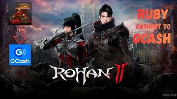 ROHAN 2 - Paano Mag-Cash Out at Kumita | Guide sa Pag cashout ng Ruby to Gcash