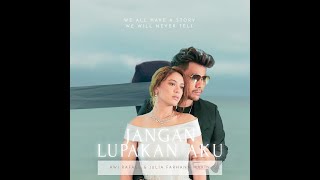 Awi Rafael & Julia Farhana - Jangan Lupakan Aku