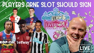 WHO SHOULD ARNE SLOT BUY FOR LIVERPOOL THIS SUMMER | KOP-ISH SPECIAL LIVE screenshot 2