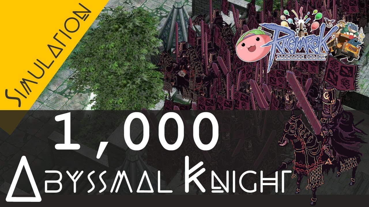 [Ragnarok Online] Simulation 1,000 ABYSSMAL KNIGHT Farming zeny - YouTube