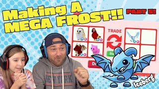 New!! Trading Only To Make My Dream Pet A MEGA NEON FROST DRAGON! Roblox Adopt Me! Part 5