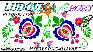 LUDOVICA 3 – 2023 / live mix Pliskov  2023/ mixing by dj jojo lamajdo