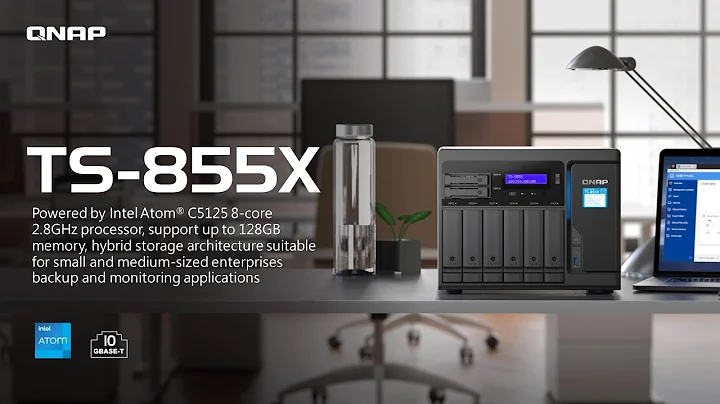 Unleash the Power of TS-855X: Hybrid Storage Solution with Intel Atom C5125 8-Core Processor