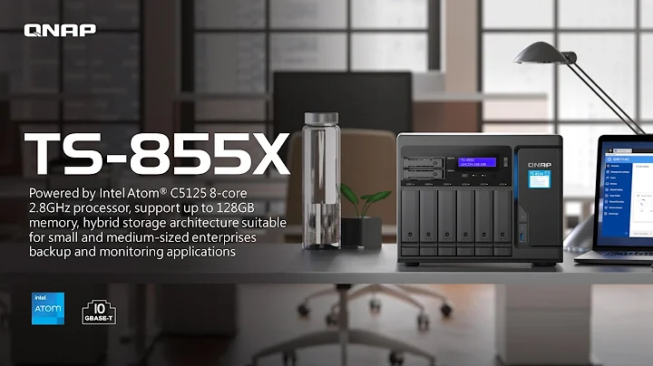 Unleash the Power of the TS-855X Hybrid NAS with Intel Atom C5125