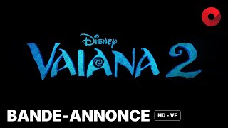 VAIANA 2 de David G. Derrick Jr. : bande-annonce [HD-VF] | 27 novembre 2024 en salle