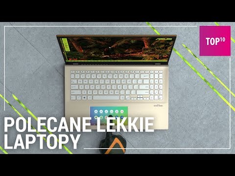 Wideo: Najlepsze Lekkie Laptopy Podróżne Na Rok