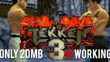 DOWNLOAD TEKKEN 3 IN ANDROID FOR FREE ONLY 20MB 💯WORKING