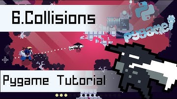 Pygame ARPG Tutorial Series | 6. Collisions