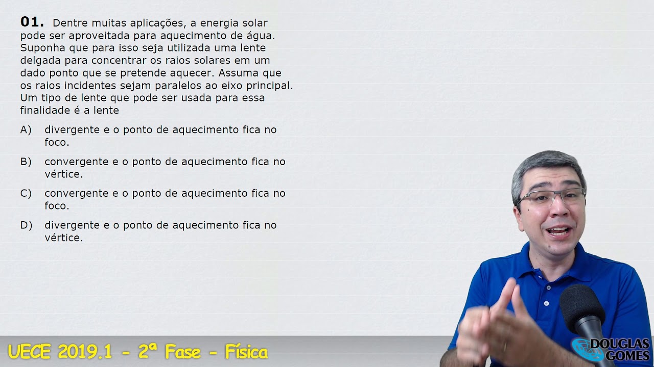 Correção/resolução Vestibular UECE 2019.1 FASE 2 Q.01