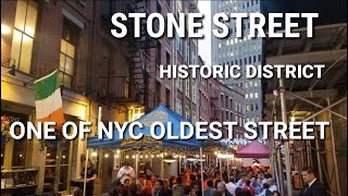 Stone Street Historic District - One of New York oldest streets | Financial District, Manhattan, NYC