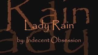 Indecent Obsession - Lady Rain
