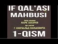 IF QAL’ASI MAHBUSI 1-QISM o’zbek tilida ajoyib kino