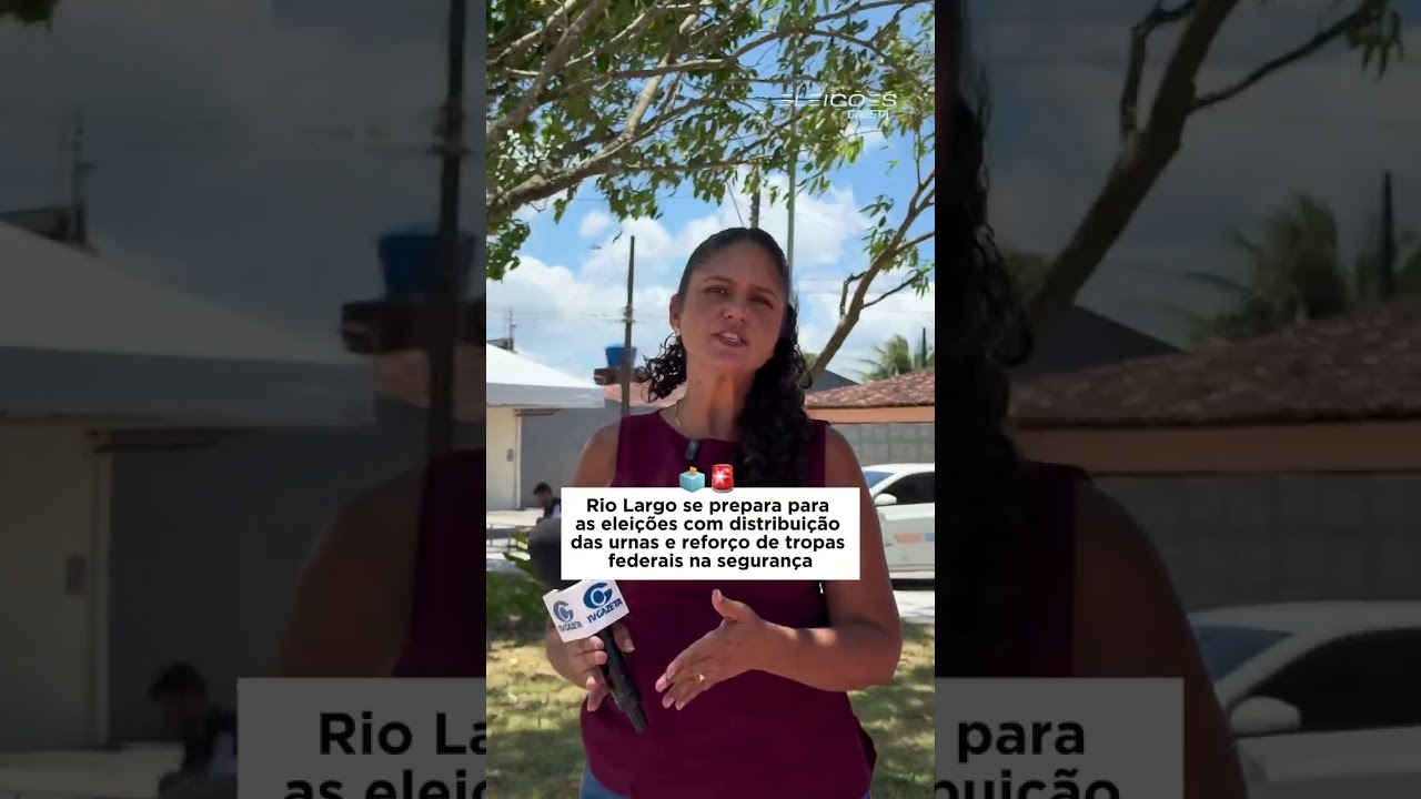 Rio Largo se prepara para as eleições com distribuição das urnas e reforço de tropas federias