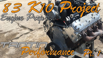 (LS Engine Prep) 83 Chevy K10 LS Swap Project Part 1