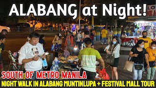 ALABANG at NIGHT! Night Walk in Barangay ALABANG MUNTINLUPA + Festival Supermall Tour | Metro Manila
