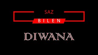 DIWANA