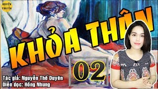 Hot - Khỏa Thân - Tập 02 - Truyện Tâm Lý Xã Hội Cực Hay Mc Hồng Nhung Diễn Đọc