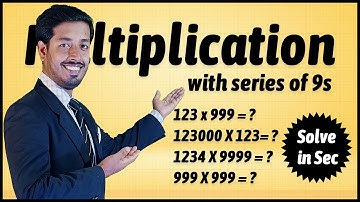 Multiplication With Series Of 9s by vedic maths