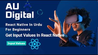 React Native Get Values of TextInput: Capturing User Input with onChangeText (Urdu/Hindi)