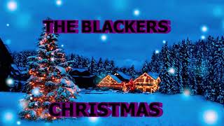 The Blackers-Christmas Official Audio