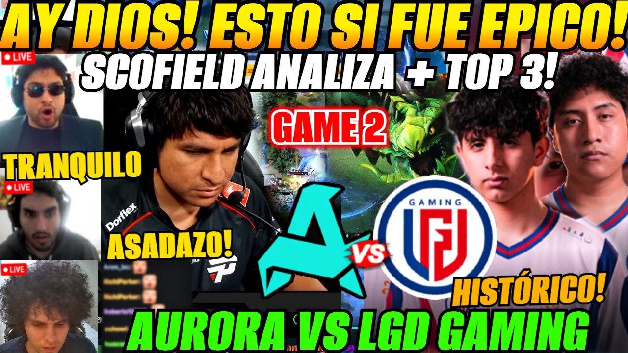 😲HISTÓRICO x el TOP 3! Scofield analiza LGD GAMING vs AURORA Game 2 Bo3 BLAST SLAM VII😲