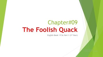 Chapter#09  The Foolish Quack  | Important short Questions | English book 1 | F.Sc part 1 (1st Year)