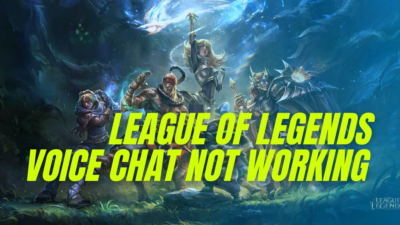 Cant connect to lol voice chat