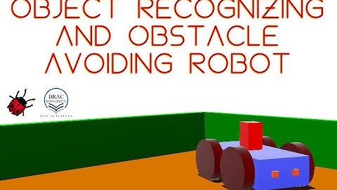 Object Recognition and Obstacle Avoiding Robot using Webots for CSE461 | Brac University