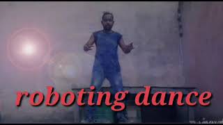 Roboting Dance