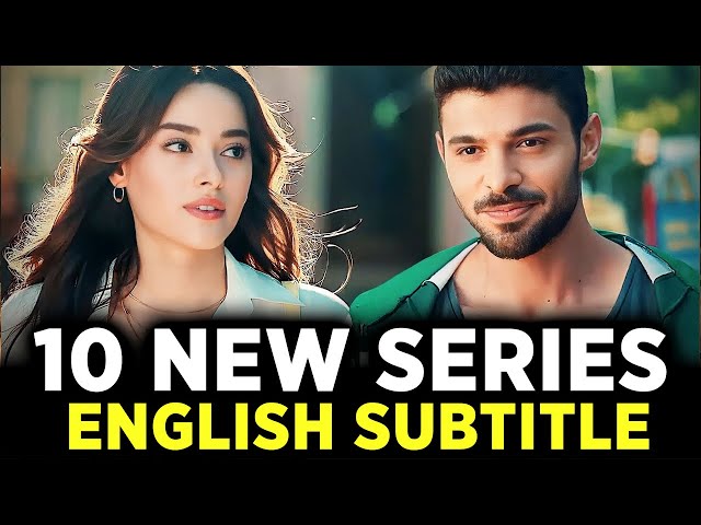 TOP 10 LATEST TURKISH SERIES AVAILABLE WITH ENGLISH SUBTITLE on Different Websites class=