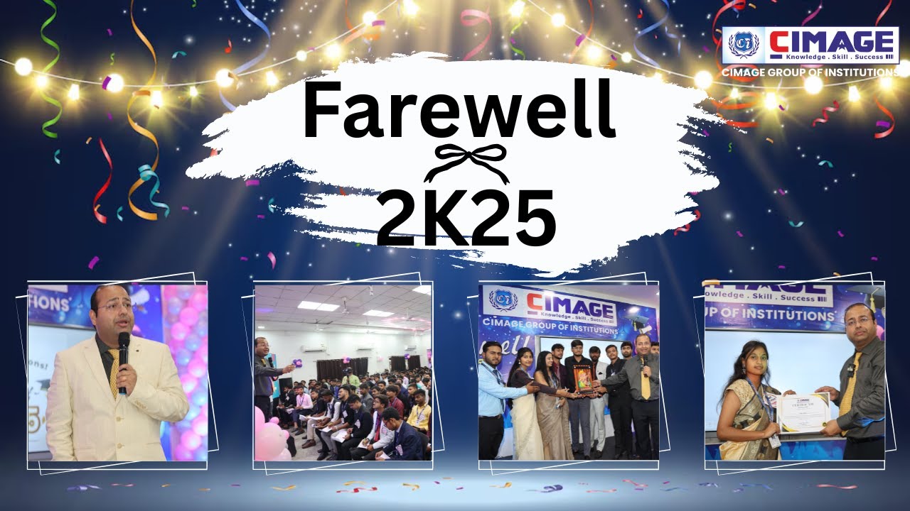 CIMAGE Farewell 2025 | Memories That Last Forever