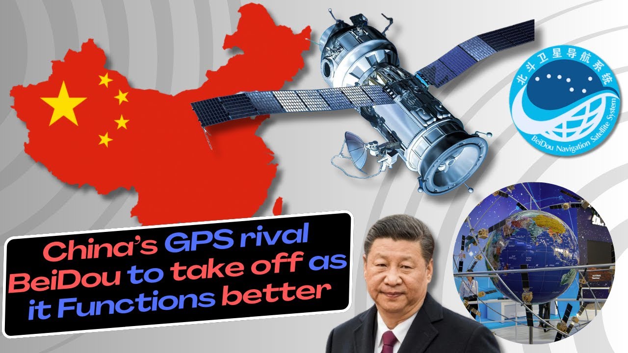 BeiDou is better than GPS, China has a better Navigation System AI