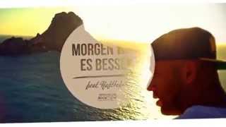 Morgen wird es besser