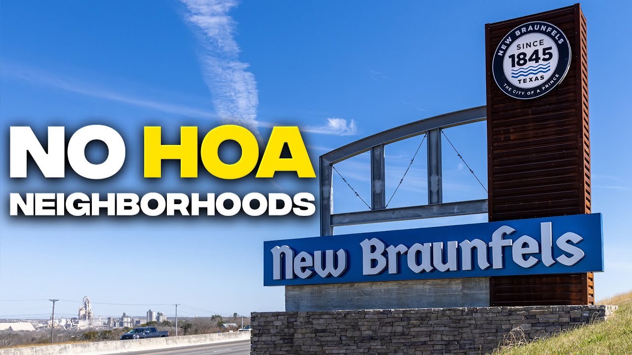 No HOA Neighborhoods in New Braunfels, TX: Your Complete Guide