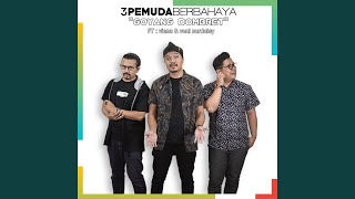 Download Lagu Goyang Dombret (feat. Vina Nurdaisy & Veni Nurdaisy) Download Lagu Goyang Dombret (feat. Vina Nurdaisy & Veni Nurdaisy)
