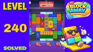 Block Away – Level 240 | Walkthrough Fast & Clean Solution