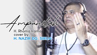 Ampunilah - H. Rhoma Irama - cover H. Nazir Dg. Sirua