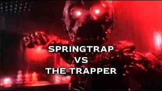 Springtrap vs The Trapper | Edit | Credits: @j-gems