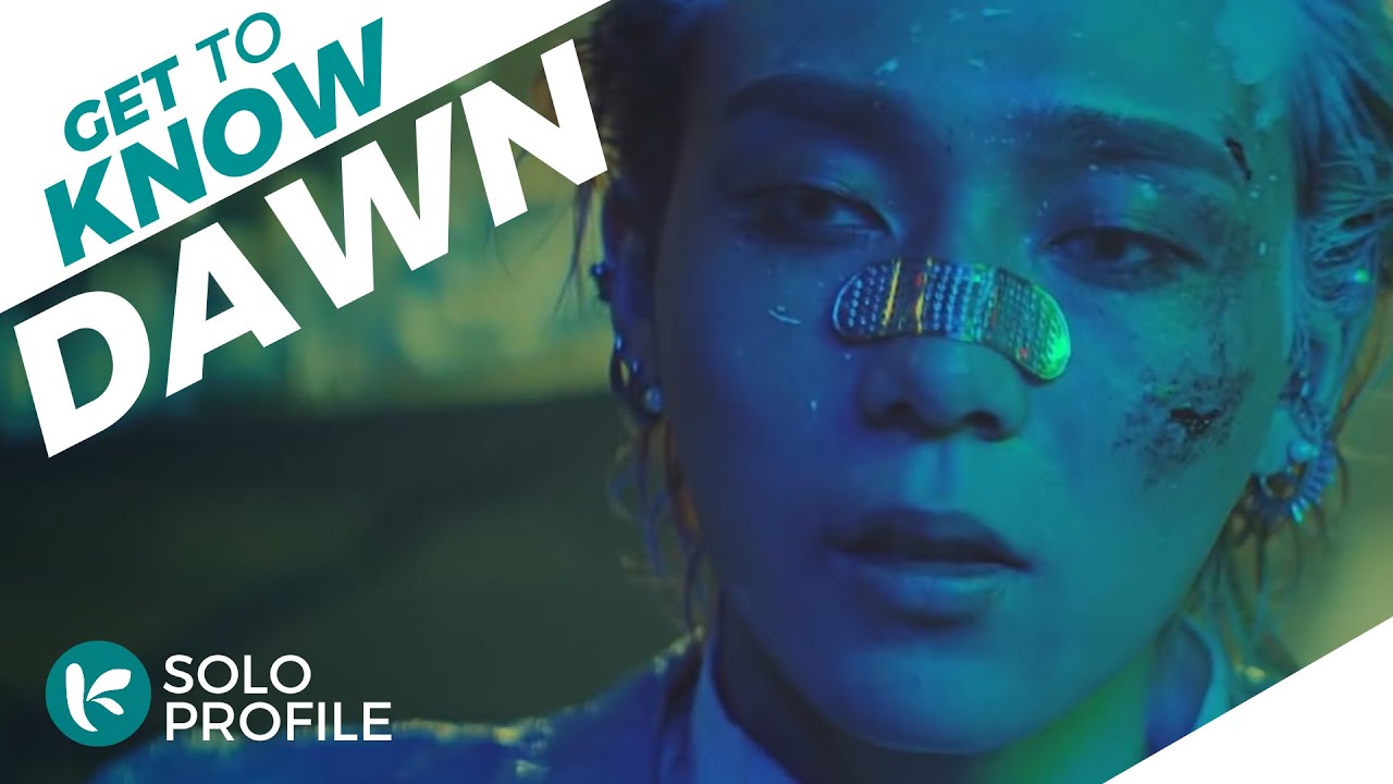 DAWN (던) Profile & Facts (Birth Name, Birth Date etc..) [Get To Know K ...