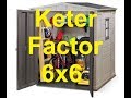 Keter factor 6x6 כתר פלסטיק מחסן פקטור how to build Garden Shed Keter factor 6x6 כתר פלסטיק מחסן פקטור how to build Garden Shed