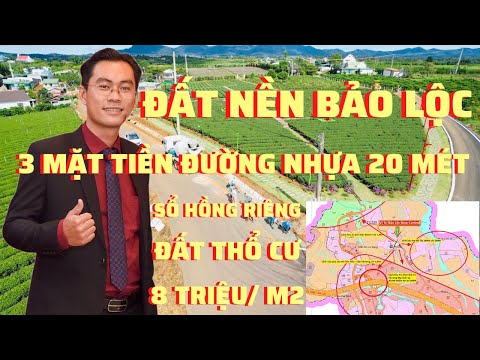 Video Đất Nền Bảo Lộc Mặt Tiền Đường Nhựa 20 Mét | DT 10x25,... - youtube