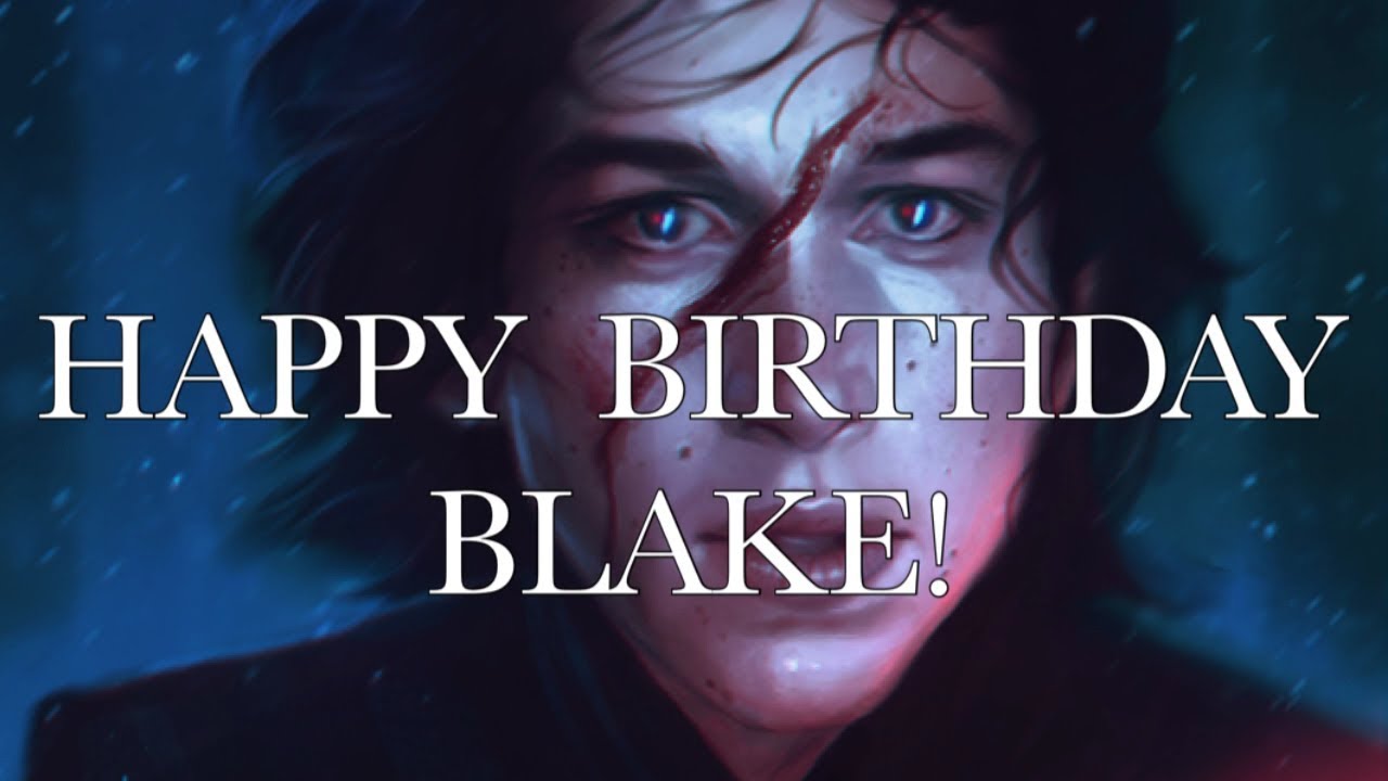 HAPPY BDAY BLAKE! | Just beneath the flames MEP
