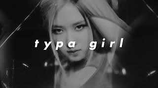 blackpink - typa girl (slowed + reverb) Resimi