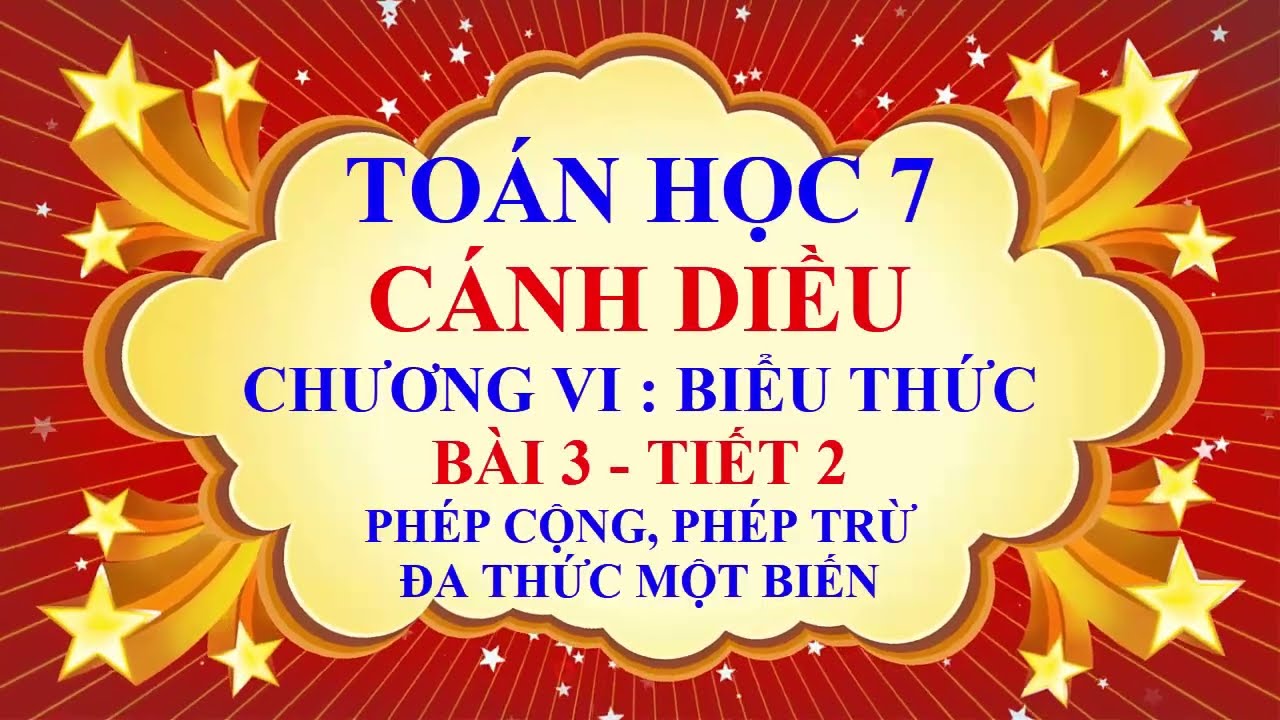 Toán học lớp 7 - Cánh Diều - Chương 6 - Bài 3 - Phép... - youtube