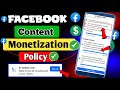 Content monetisation policy  fb content monetisation policy issue  unoriginal content issues fb