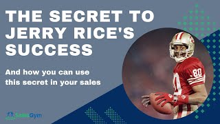 The Secret To Jerry Rice's Success And How It Will Increase Your Sales