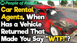When You Return Wrecked Cars to the Rental | People Stories #415
