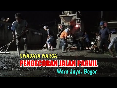 Swadaya Warga Parvil Mengecor Jalan