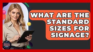 What Are The Standard Sizes For Signage? - Graphic Design Nerd